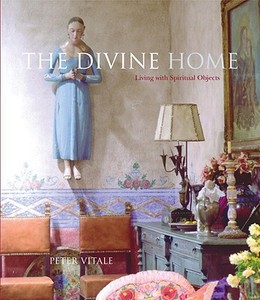 The Divine Home di Peter Vitale edito da Random House Usa Inc