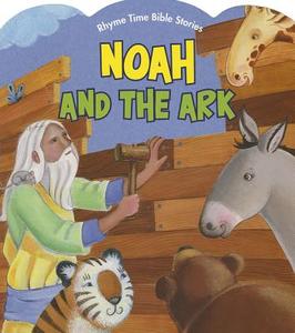Noah and the Ark di Connie Morgan Wade, Diane Stortz edito da Standard Publishing Company