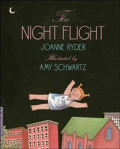 The Night Flight di Joanne Ryder edito da SIMON & SCHUSTER BOOKS YOU