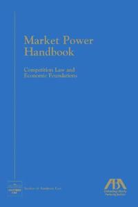 Market Power Handbook edito da American Bar Association