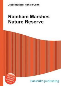 Rainham Marshes Nature Reserve edito da Book On Demand Ltd.