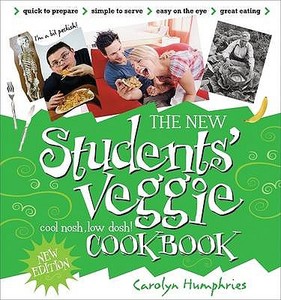 The New Students' Veggie Cook Book di Carolyn Humphries edito da W Foulsham & Co Ltd