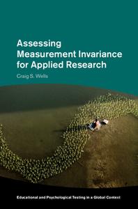 Assessing Measurement Invariance For Applied Research di Craig S. Wells edito da Cambridge University Press