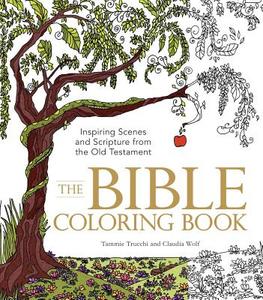 The Bible Coloring Book di Tammie Trucchi, Claudia Wolf edito da Adams Media Corporation