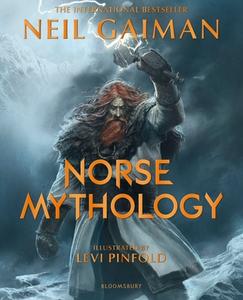Norse Mythology Illustrated di Neil Gaiman edito da Bloomsbury Publishing PLC