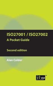 ISO27001/ISO27002 a Pocket Guide - Second Edition di Alan Calder edito da ITGP