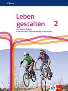 Leben gestalten 2. Ausgabe N Realschule und mittlere Schulformen. Schulbuch Klasse 7/8 edito da Klett Ernst /Schulbuch