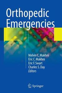 Orthopedic Emergencies edito da Springer International Publishing