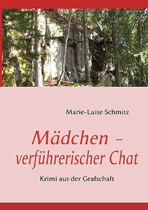 Mädchen - verführerischer Chat di Marie-Luise Schmitz edito da Books on Demand