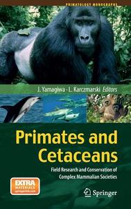 Primates and Cetaceans edito da Springer-Verlag GmbH