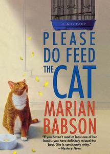 Please Do Feed the Cat di Marian Babson edito da St. Martins Press-3pl