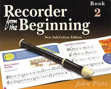 Recorder from the Beginning - Book 2 di John Pitts edito da Omnibus Press