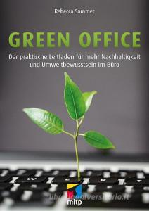 Green Office di Rebecca Sommer edito da MITP Verlags GmbH