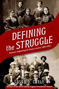 Defining the Struggle di Susan D. Carle edito da OUP USA