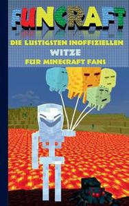 Funcraft - Die lustigsten inoffiziellen Witze für Minecraft Fans di Theo von Taane edito da Books on Demand