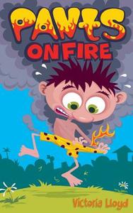 Pants on Fire di Victoria Lloyd edito da HarperCollins Publishers
