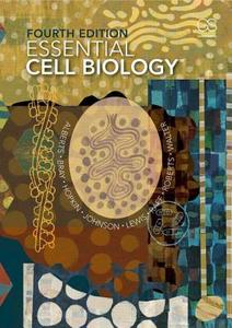 Essential Cell Biology di Bruce Alberts, Dennis Bray, Karen Hopkin edito da W. W. Norton & Company