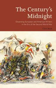The Century's Midnight di Clive Bush edito da Lang, Peter