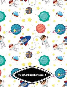 Sketchbook for Kids: Galaxy Sketchbooks for Boys with Black Paper: 8.5x11: 100 Pages di Olive Notebook edito da Createspace Independent Publishing Platform