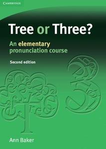 Tree or Three? 2nd Edition - Beginner to lower intermediate di Ann Baker edito da Klett Sprachen GmbH