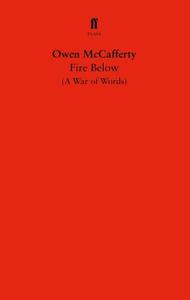 Fire Below di Owen McCafferty edito da Faber & Faber