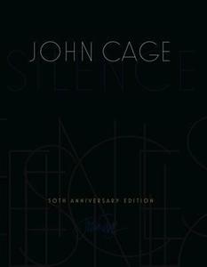 Silence di John Cage, Kyle Gann edito da Marion Boyars Publishers Ltd