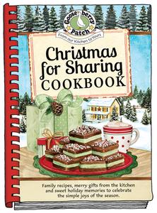 CHRISTMAS RECIPES FOR SHARING di Gooseberry Patch edito da ROWMAN & LITTLEFIELD