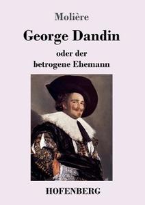 George Dandin di Molière edito da Hofenberg