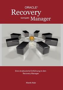 Recovery Manager Kompakt di Marek Adar edito da Books on Demand