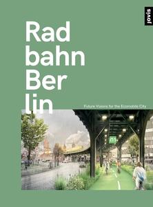 Radbahn Berlin di Matthias Heskamp edito da Jovis Verlag