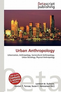 Urban Anthropology edito da Betascript Publishing