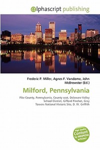 Milford, Pennsylvania edito da Vdm Publishing House