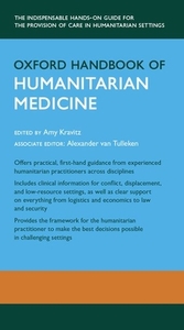 Oxford Handbook of Humanitarian Medicine di Amy Kravitz edito da OUP Oxford