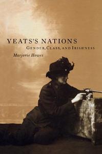 Yeats's Nations di Marjorie Howes edito da Cambridge University Press