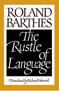 The Rustle of Language di Roland Barthes edito da Farrar, Strauss & Giroux-3PL