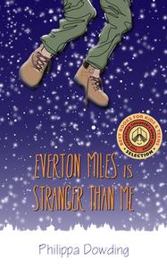 Everton Miles Is Stranger Than Me: The Night Flyer's Handbook di Philippa Dowding edito da DUNDURN PR LTD