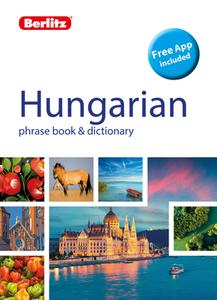 Berlitz Phrasebook & Dictionary Hungarian(bilingual Dictionary) di Berlitz Publishing Company edito da BERLITZ LANGUAGE