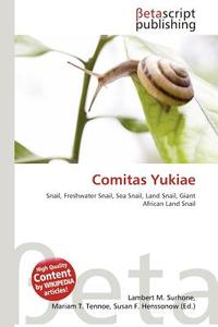 Comitas Yukiae edito da Betascript Publishing