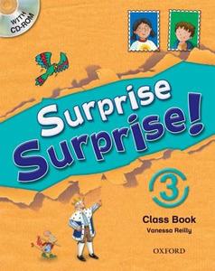 Reilly, V: Surprise Surprise!: 3: Class Book with CD-ROM di Vanessa Reilly edito da OUP Oxford