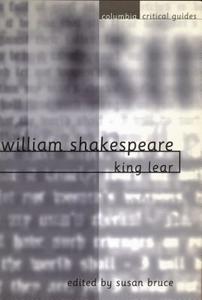 Shakespeare: King Lear: Essays Articles Reviews di Bruce edito da Columbia University Press
