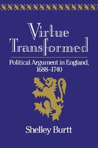 Virtue Transformed di Shelley Burtt edito da Cambridge University Press
