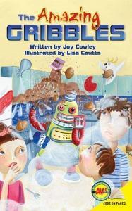 The Amazing Gribbles di Joy Cowley edito da AV2 BY WEIGL