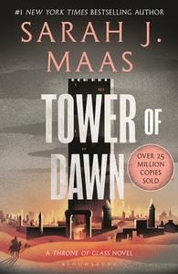 Tower Of Dawn di Sarah J. Maas edito da Bloomsbury Publishing PLC