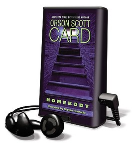 Homebody [With Headphones] di Orson Scott Card edito da Findaway World