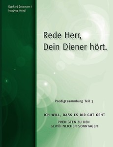 Rede Herr, Dein Diener Hort. di Eberhard Gottsmann +, Ingeborg Meindl edito da Bod