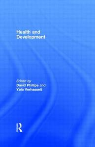 Health and Development di David R. Phillips edito da Routledge