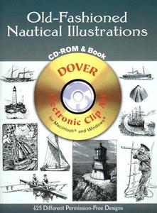 Old Fashioned Nautical Illstrations di Dover Publications Inc, Clip Art edito da Dover Publications Inc.