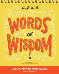 Illustrated Words Of Wisdom di Mary Kate McDevitt edito da Algonquin Books (division Of Workman)
