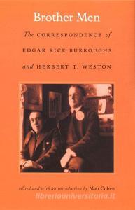 Brother Men di Edgar Rice Burroughs, Herbert Weston edito da Duke University Press