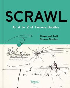 Scrawl di C. Strauss-Schulsons edito da Rizzoli International Publications